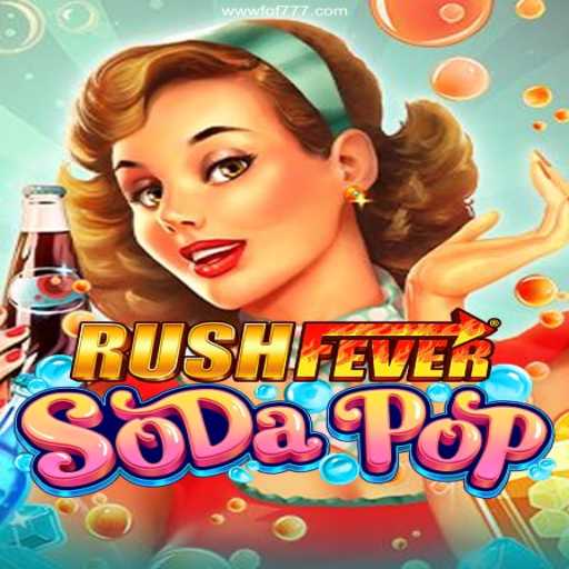 Exploring RushFeverSodaPop: A Thrilling Gaming Adventure